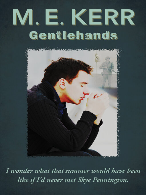 Title details for Gentlehands by M. E. Kerr - Available